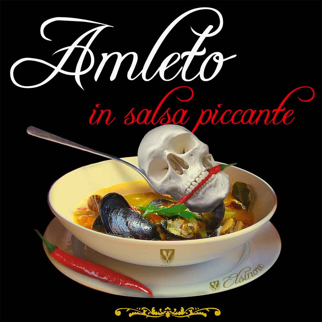 Amleto in salsa piccante Squinternati